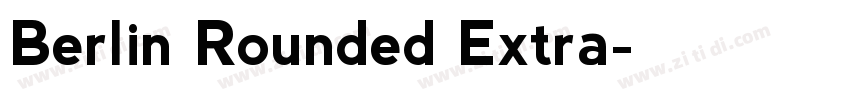 Berlin Rounded Extra字体转换